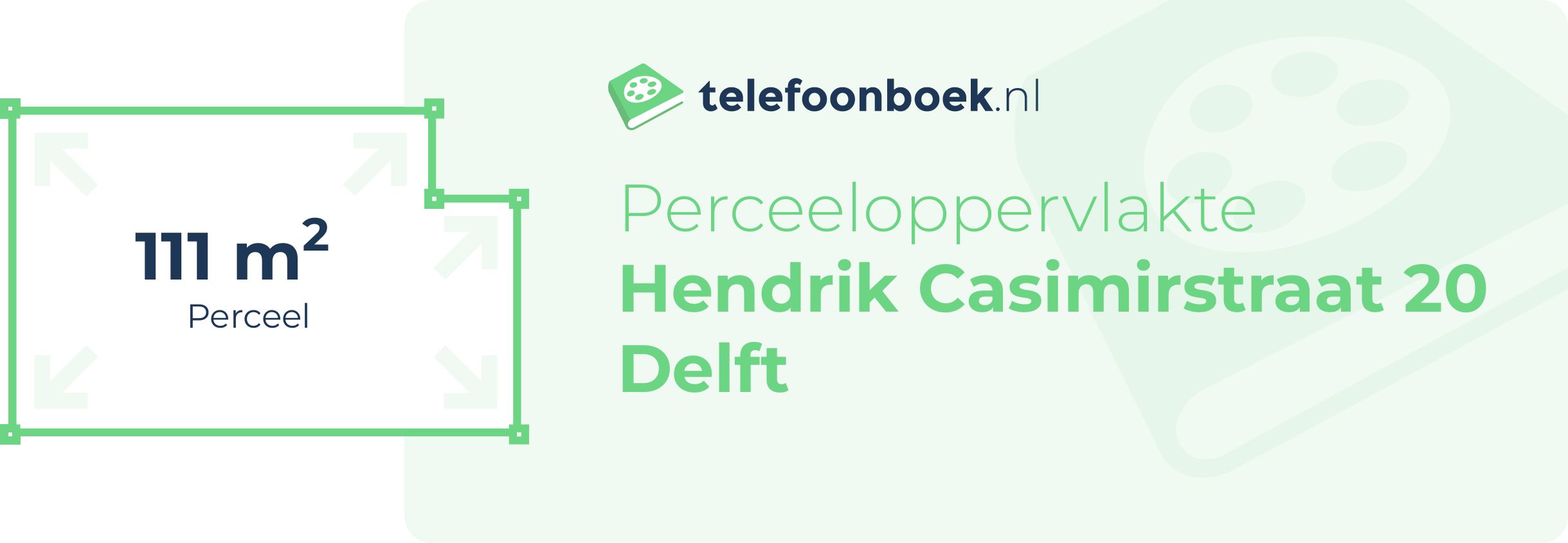 Perceeloppervlakte Hendrik Casimirstraat 20 Delft