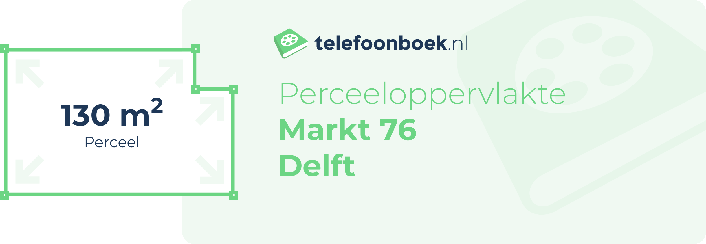 Perceeloppervlakte Markt 76 Delft