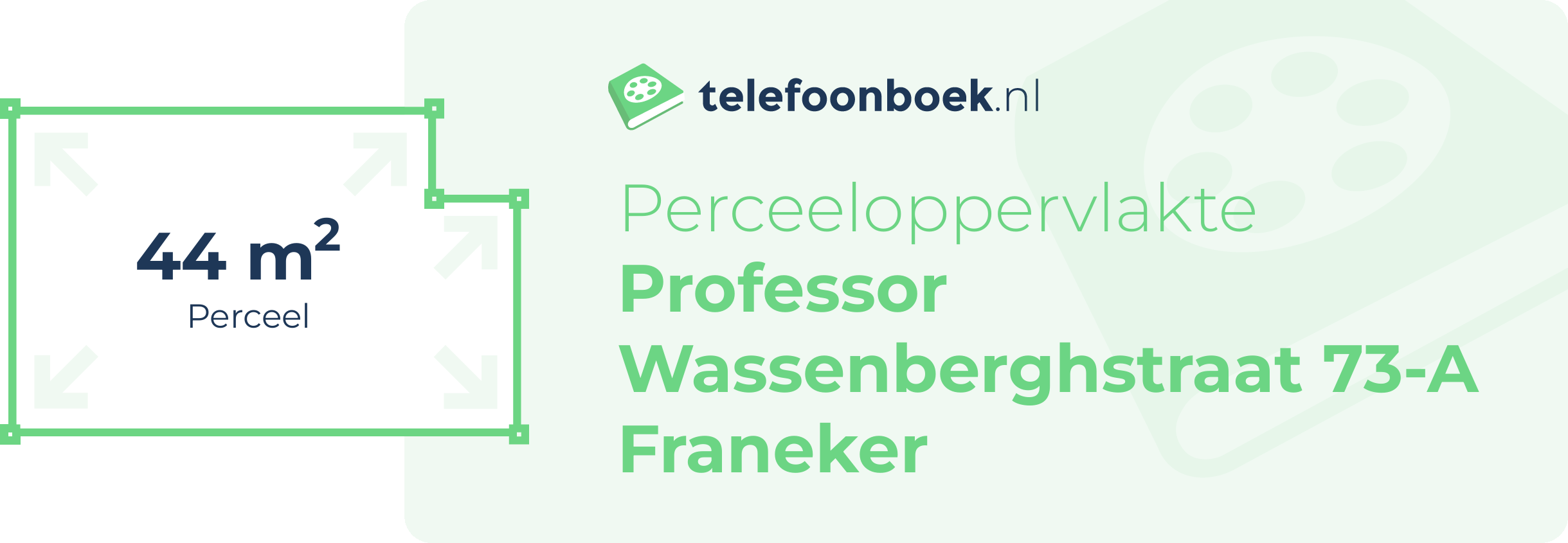 Perceeloppervlakte Professor Wassenberghstraat 73-A Franeker