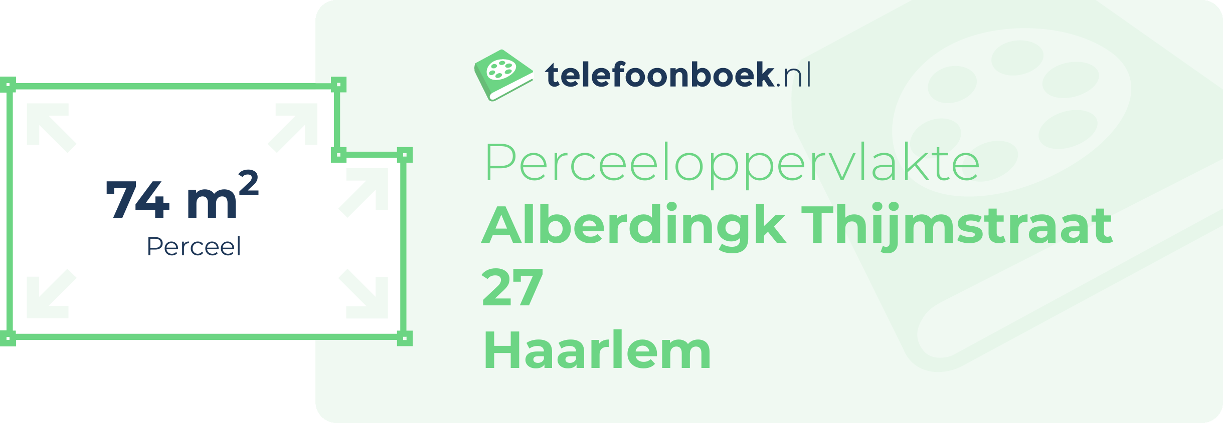 Perceeloppervlakte Alberdingk Thijmstraat 27 Haarlem