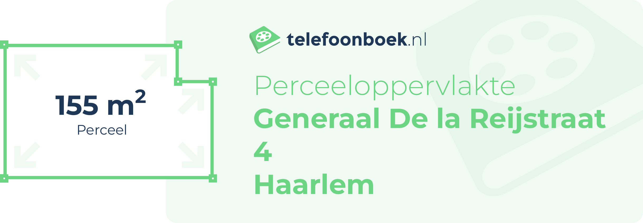 Perceeloppervlakte Generaal De La Reijstraat 4 Haarlem