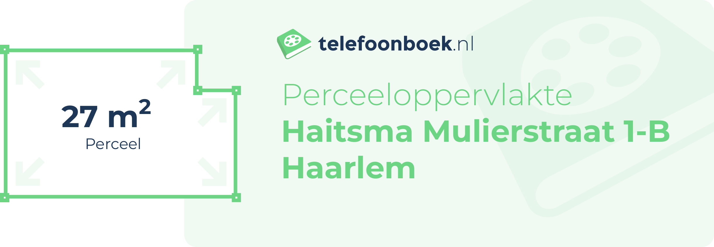 Perceeloppervlakte Haitsma Mulierstraat 1-B Haarlem