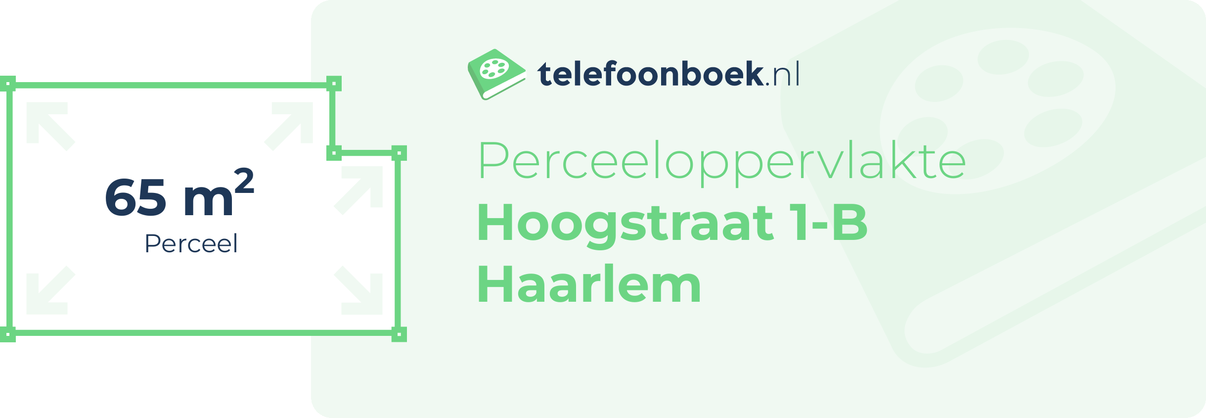 Perceeloppervlakte Hoogstraat 1-B Haarlem
