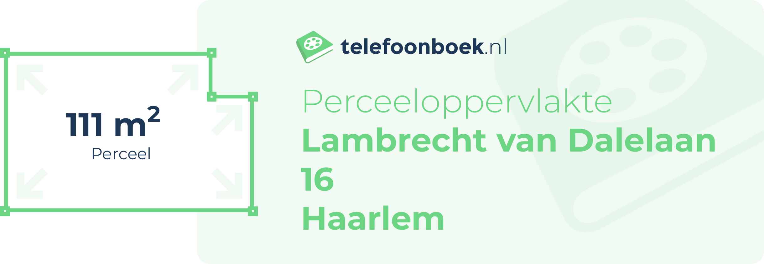 Perceeloppervlakte Lambrecht Van Dalelaan 16 Haarlem