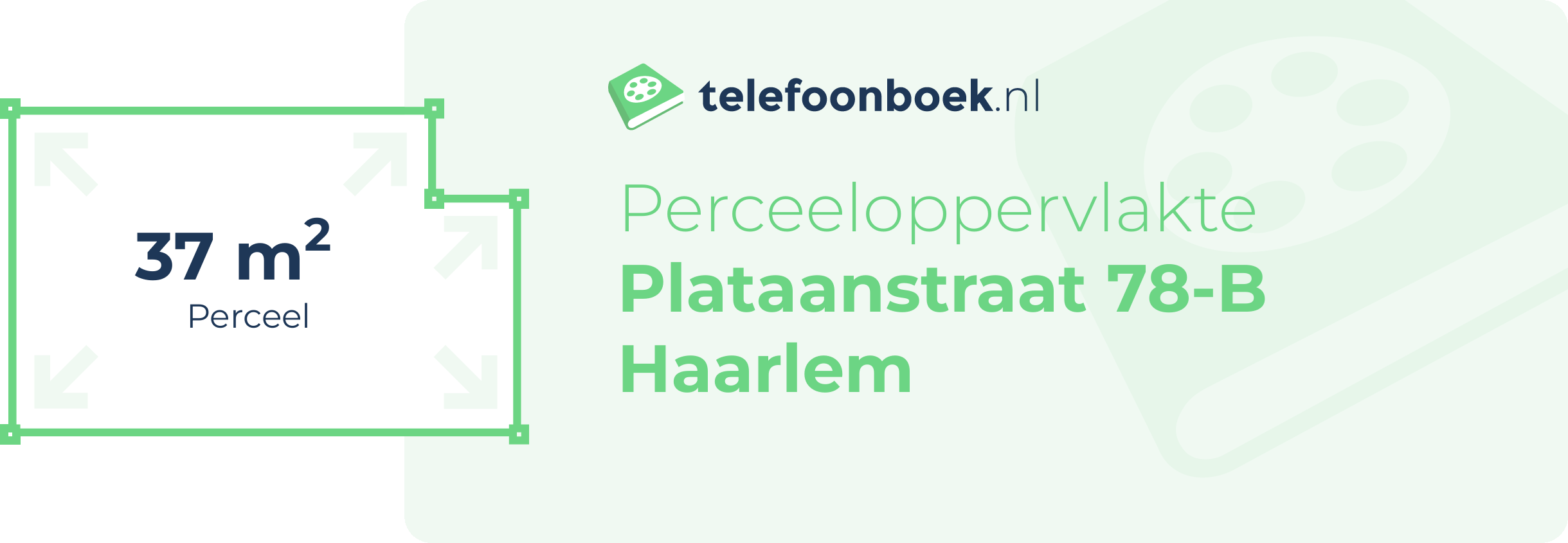 Perceeloppervlakte Plataanstraat 78-B Haarlem