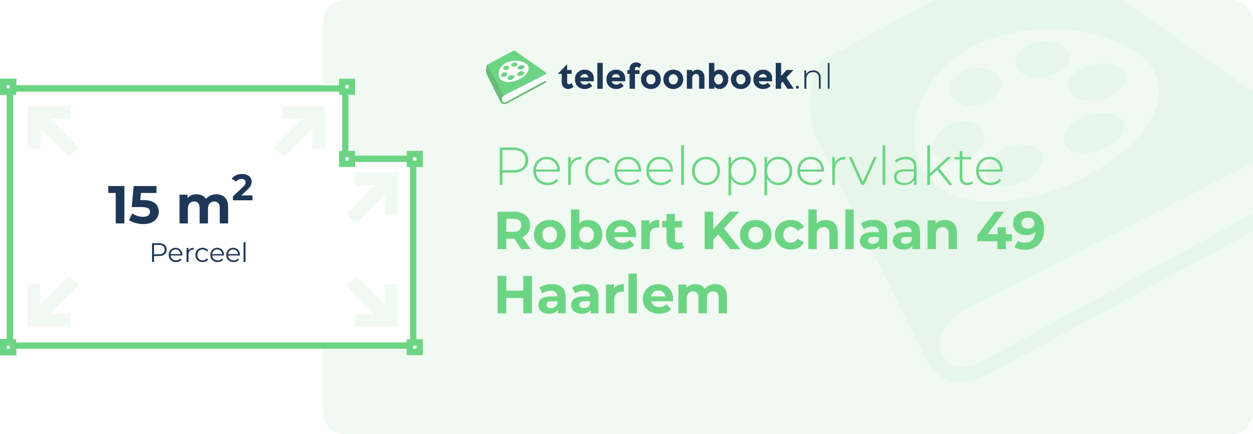Perceeloppervlakte Robert Kochlaan 49 Haarlem