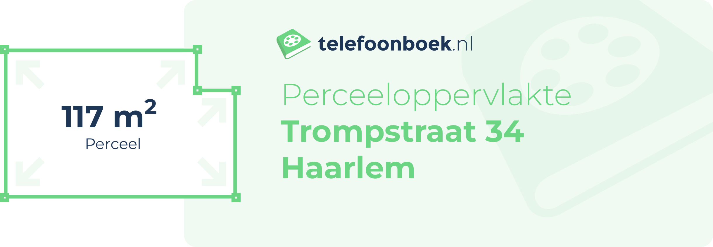 Perceeloppervlakte Trompstraat 34 Haarlem