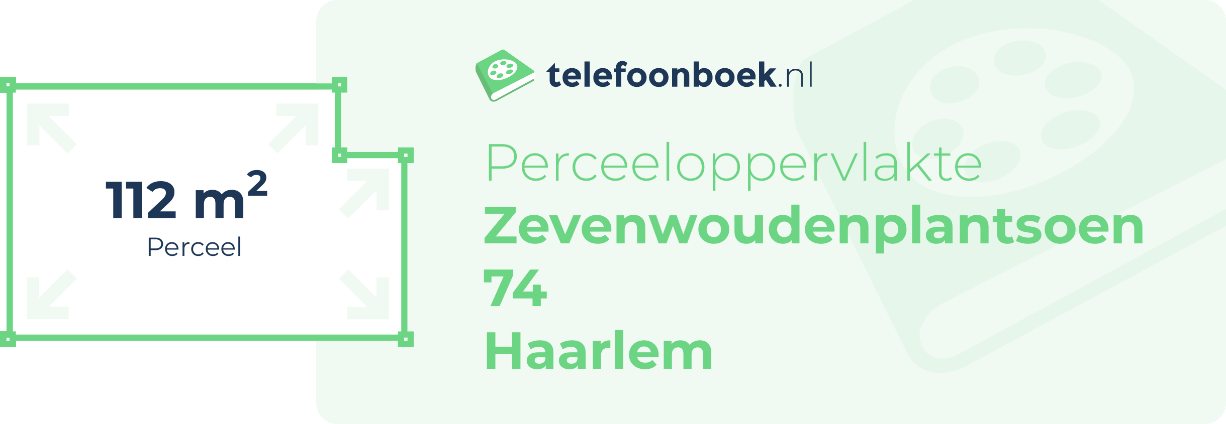 Perceeloppervlakte Zevenwoudenplantsoen 74 Haarlem