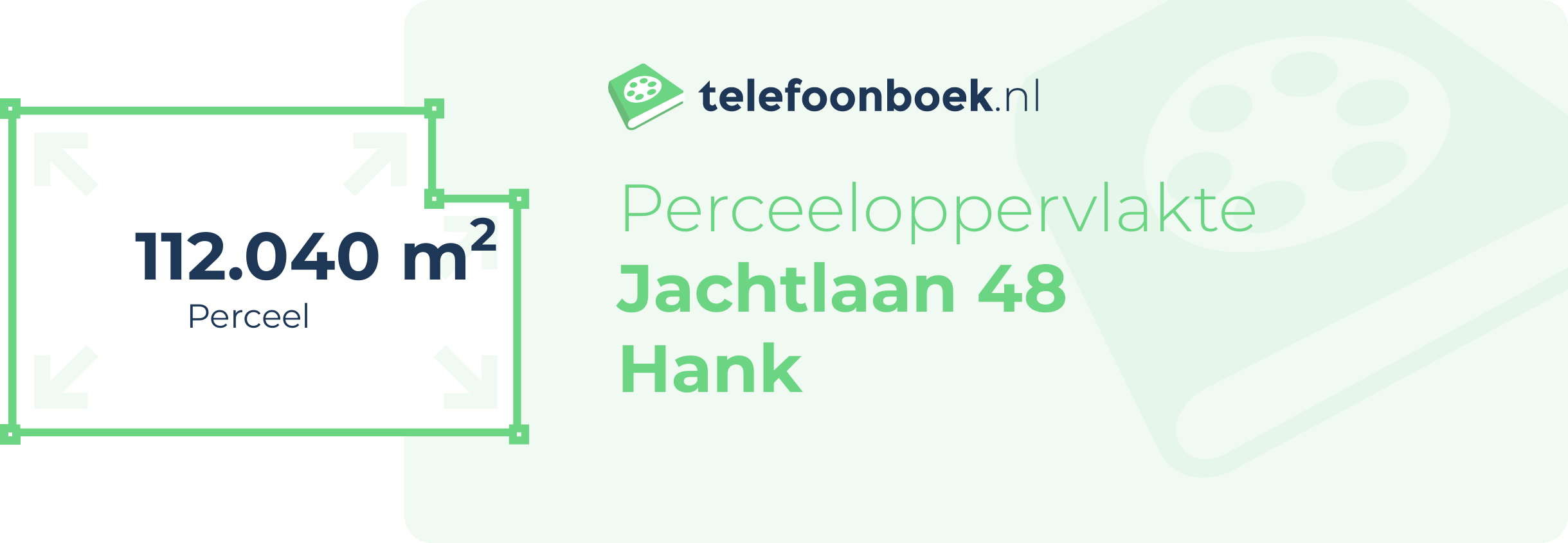 Perceeloppervlakte Jachtlaan 48 Hank