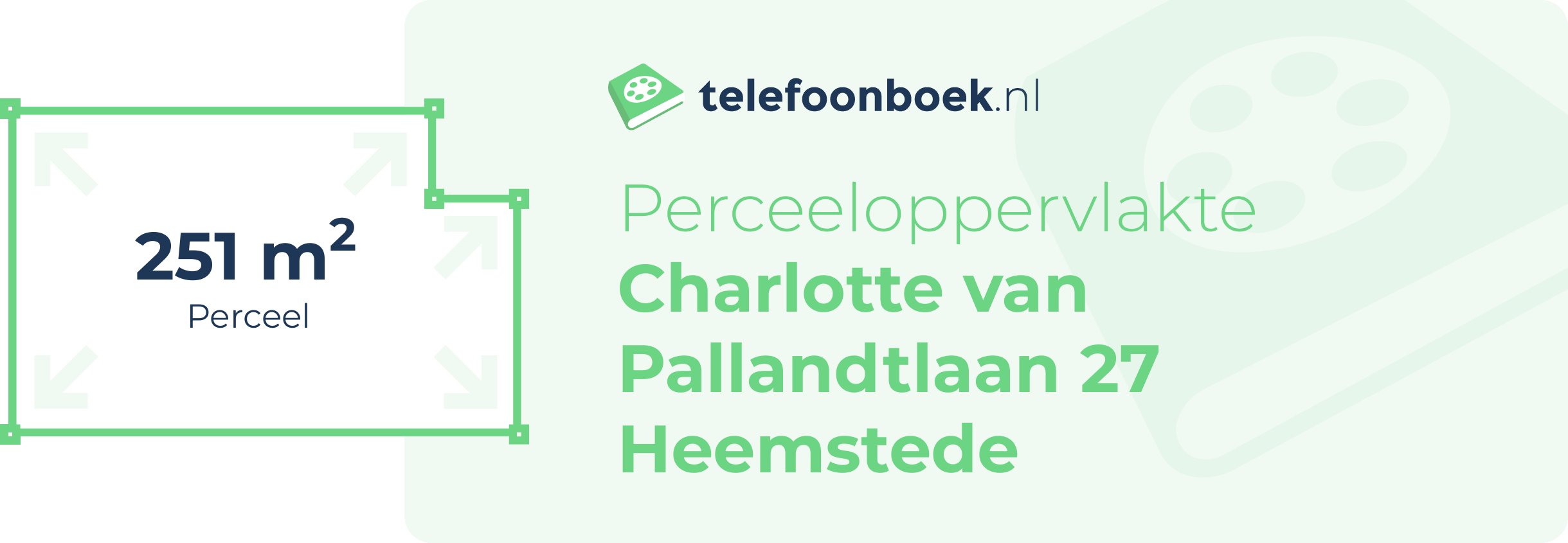 Perceeloppervlakte Charlotte Van Pallandtlaan 27 Heemstede