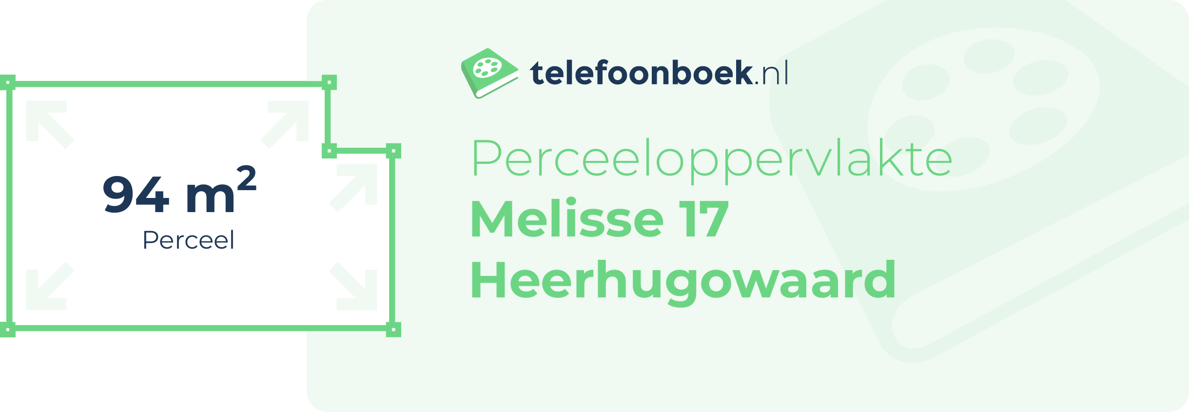 Perceeloppervlakte Melisse 17 Heerhugowaard