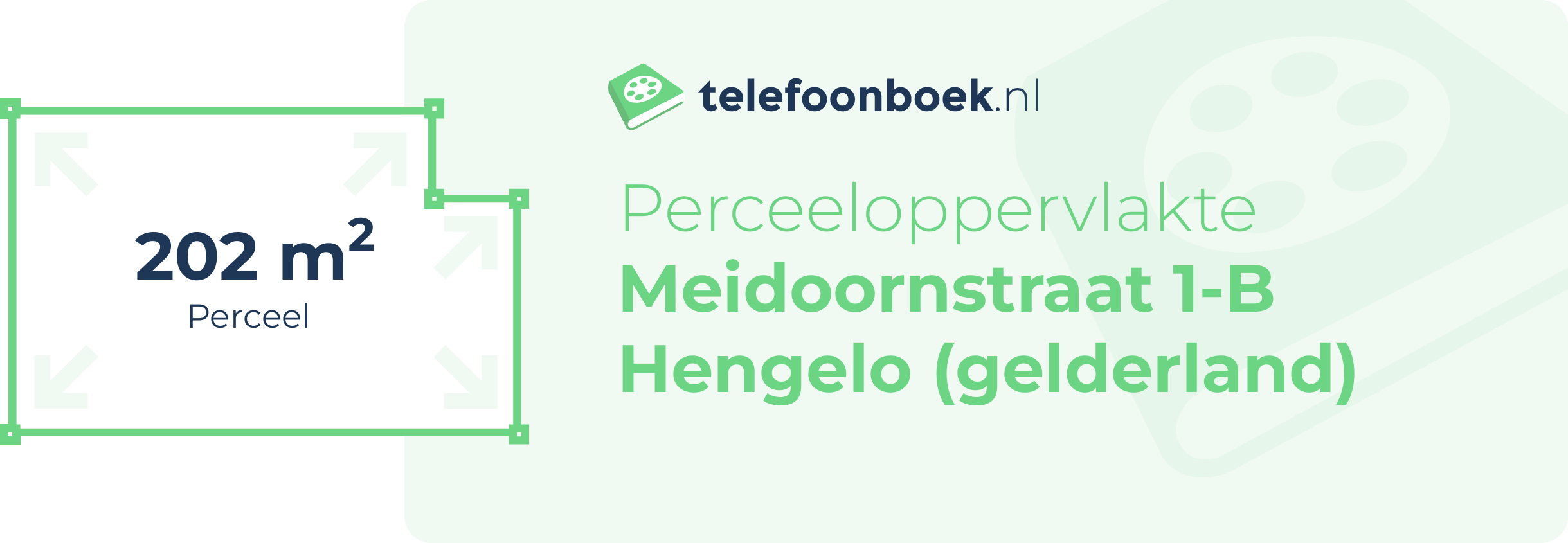 Perceeloppervlakte Meidoornstraat 1-B Hengelo (Gelderland)