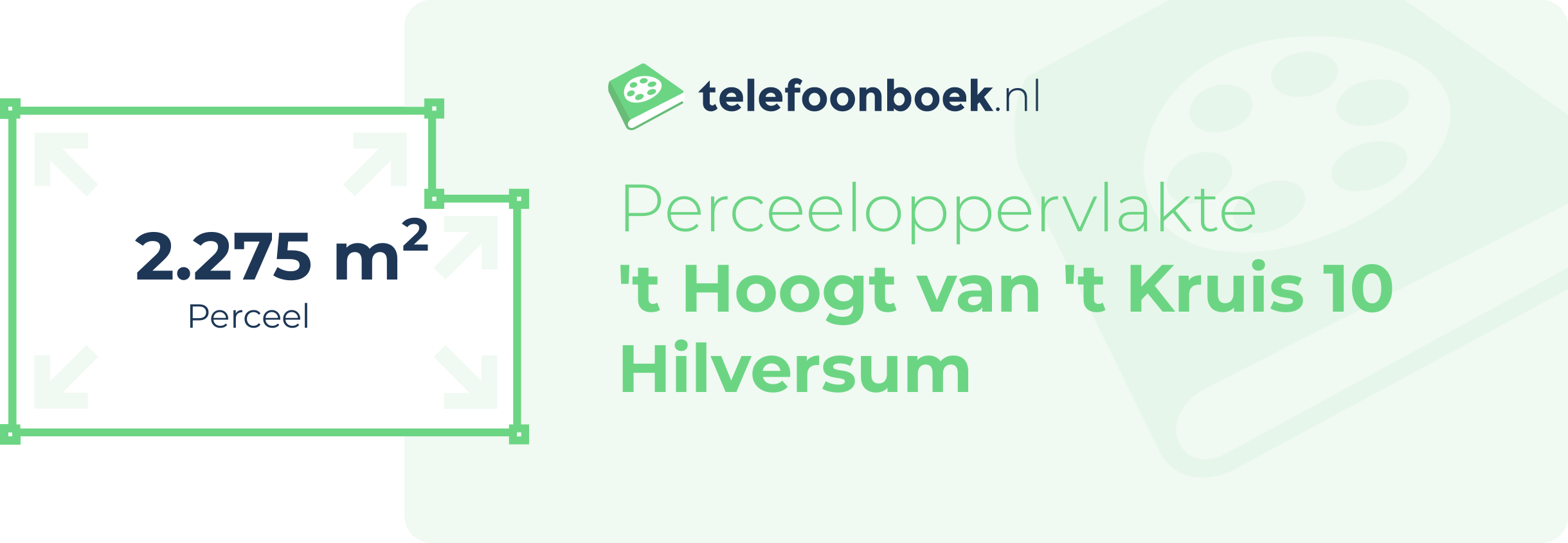 Perceeloppervlakte 't Hoogt Van 't Kruis 10 Hilversum