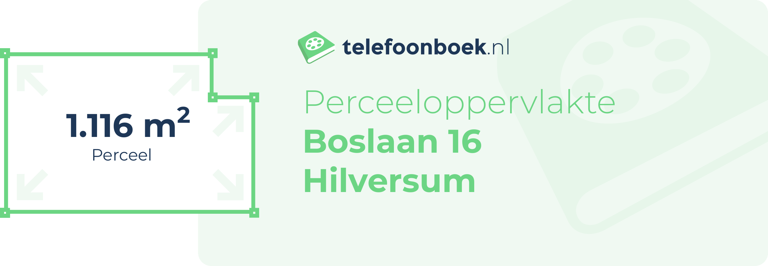 Perceeloppervlakte Boslaan 16 Hilversum