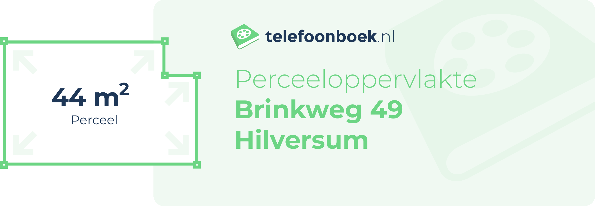 Perceeloppervlakte Brinkweg 49 Hilversum