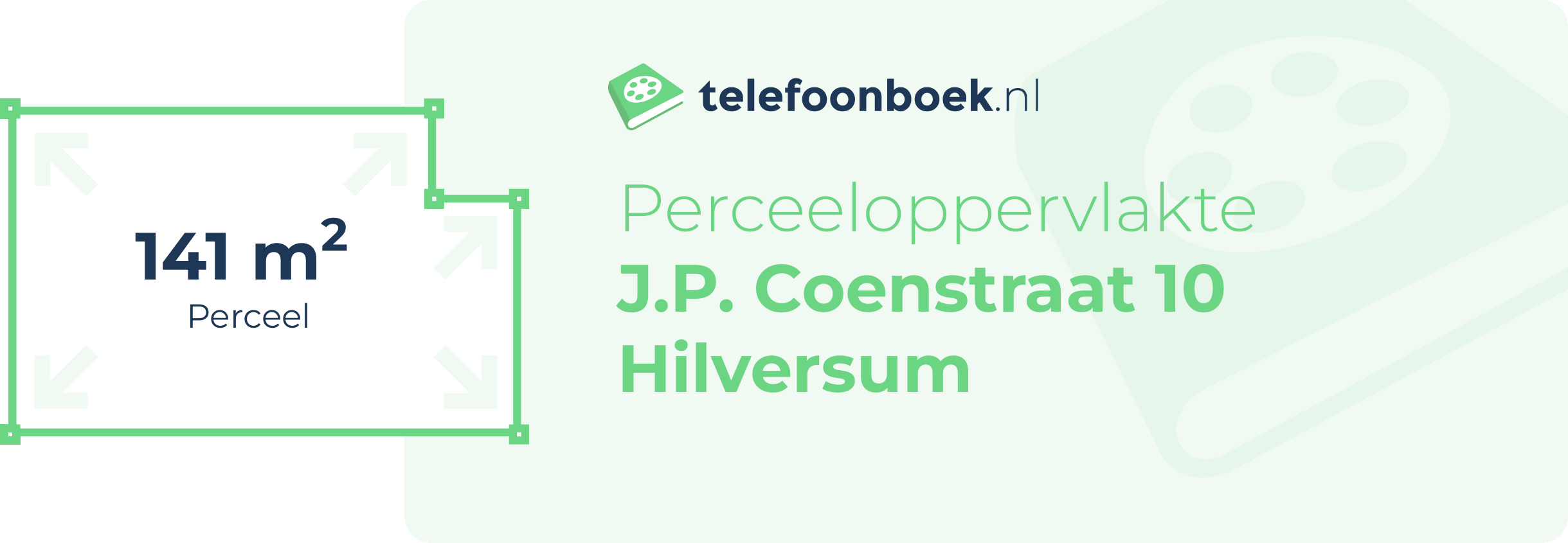 Perceeloppervlakte J.P. Coenstraat 10 Hilversum