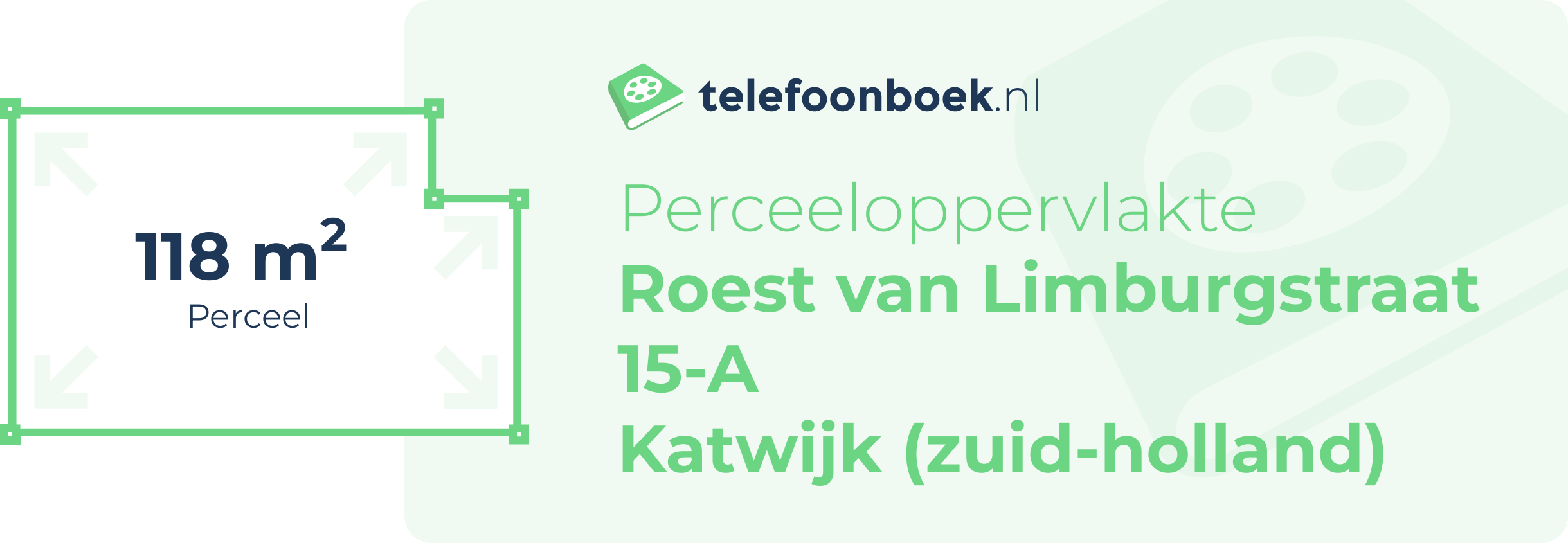 Perceeloppervlakte Roest Van Limburgstraat 15-A Katwijk (Zuid-Holland)