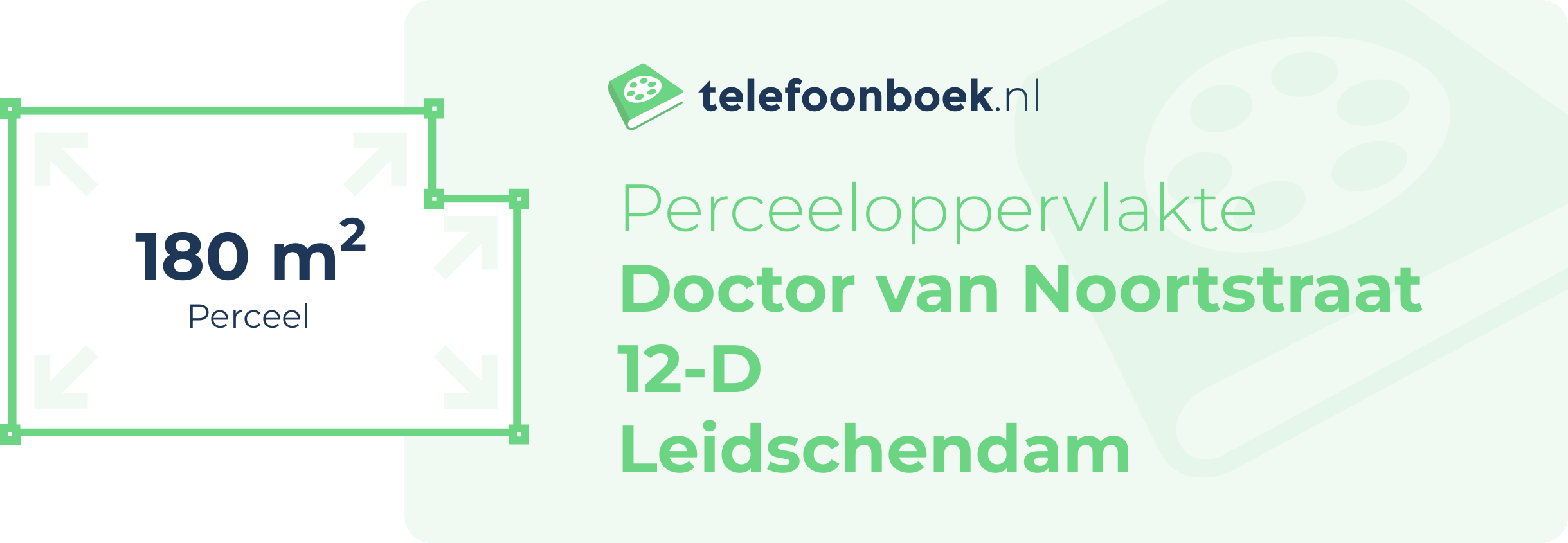 Perceeloppervlakte Doctor Van Noortstraat 12-D Leidschendam