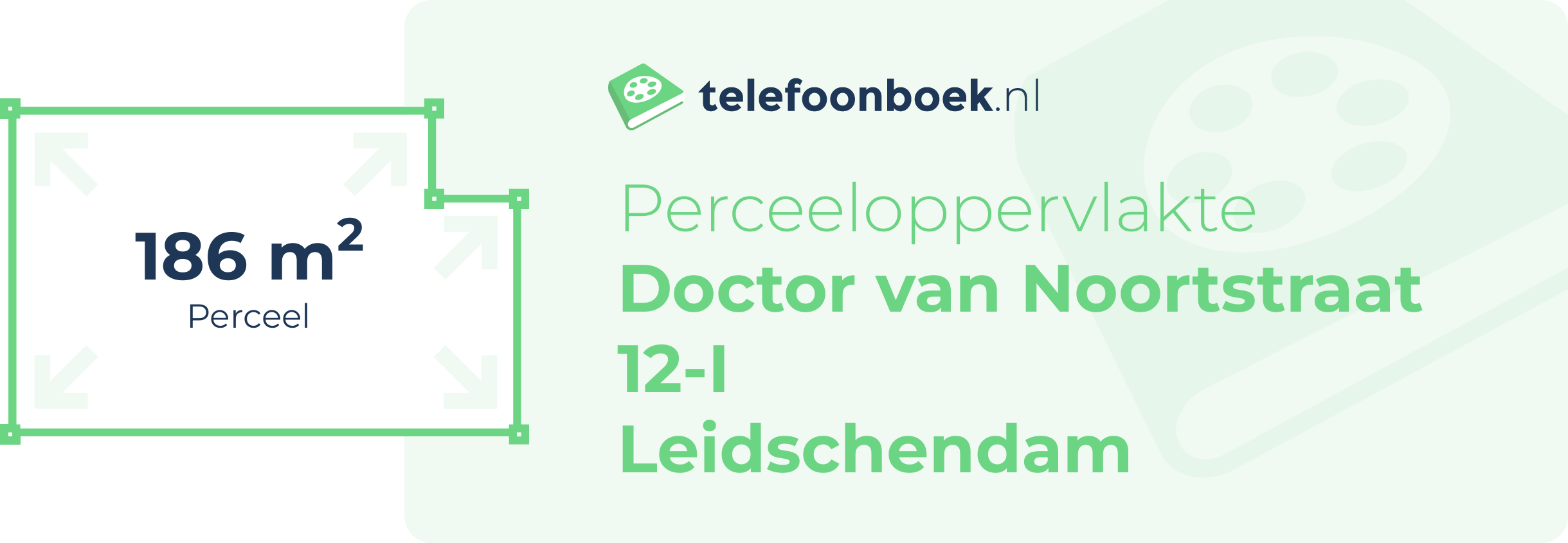 Perceeloppervlakte Doctor Van Noortstraat 12-I Leidschendam