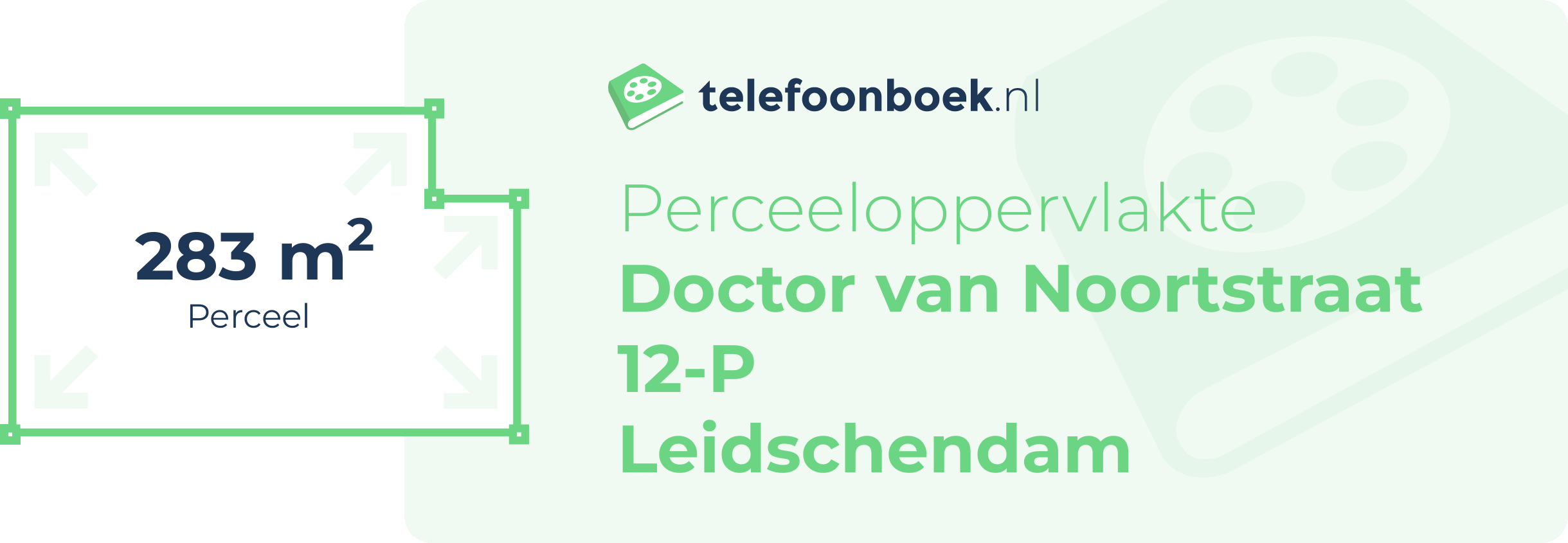 Perceeloppervlakte Doctor Van Noortstraat 12-P Leidschendam