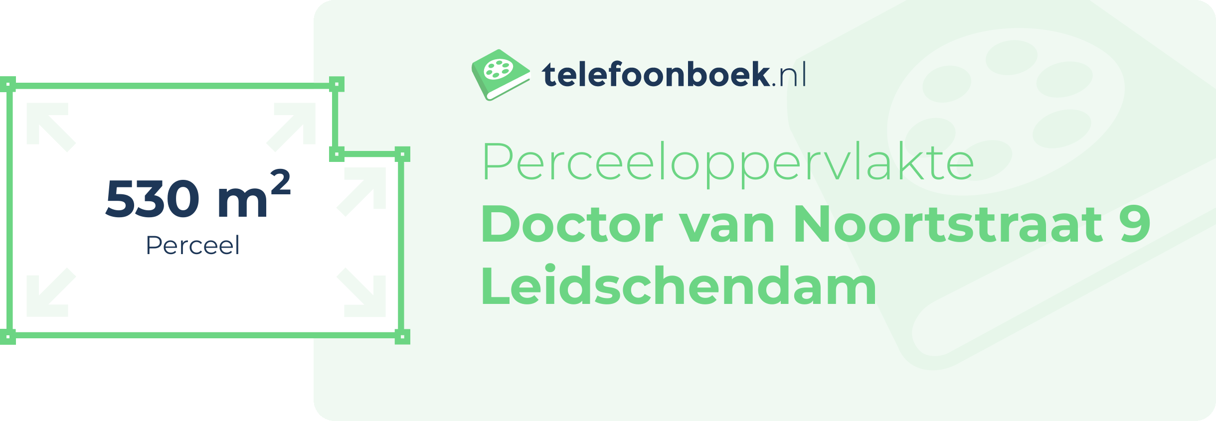 Perceeloppervlakte Doctor Van Noortstraat 9 Leidschendam