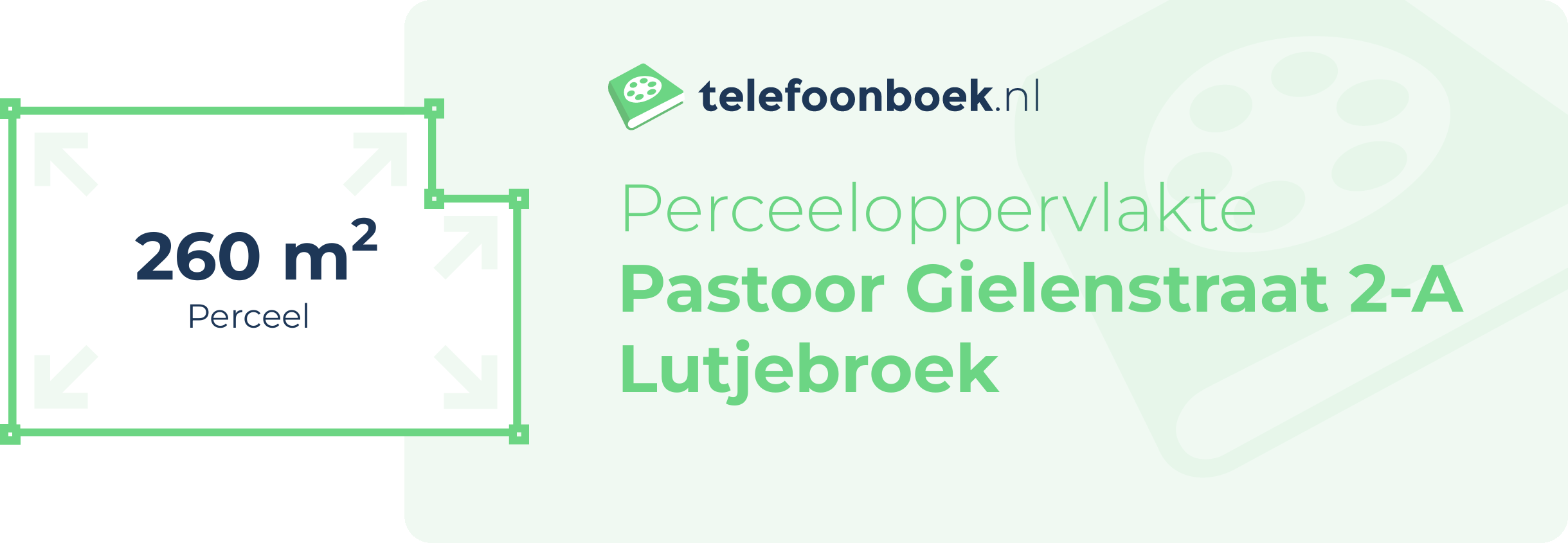 Perceeloppervlakte Pastoor Gielenstraat 2-A Lutjebroek