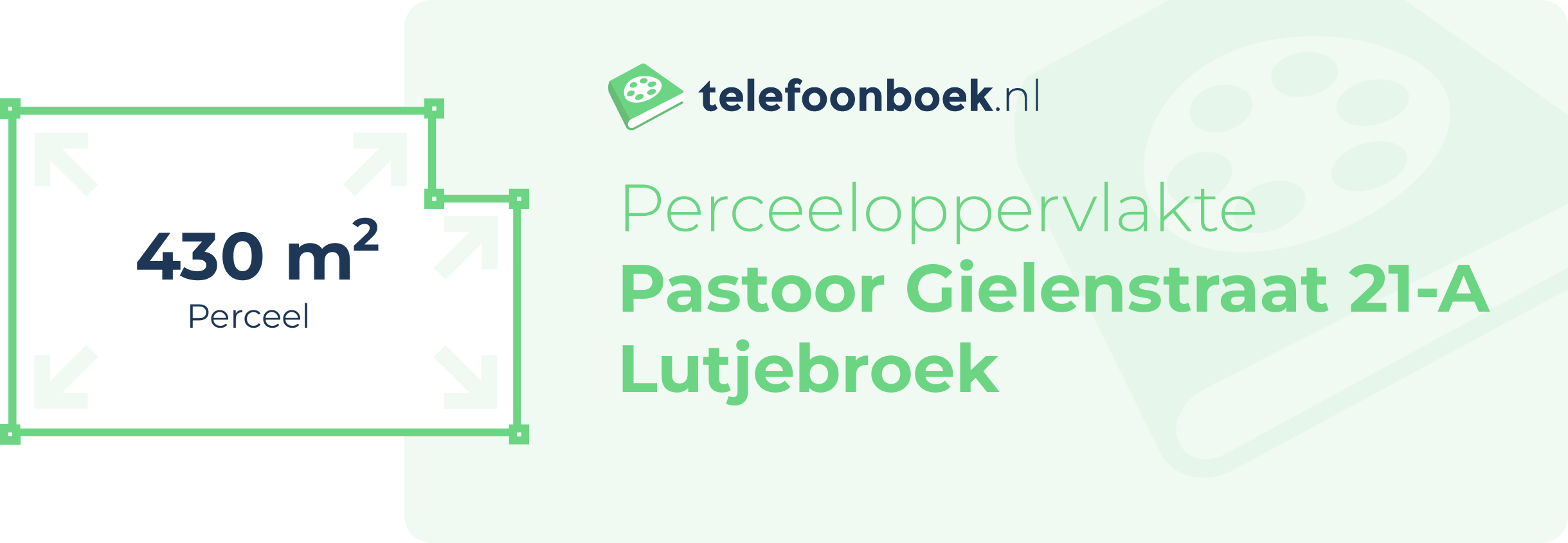 Perceeloppervlakte Pastoor Gielenstraat 21-A Lutjebroek