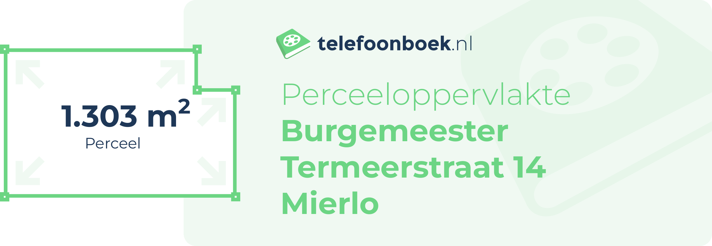 Perceeloppervlakte Burgemeester Termeerstraat 14 Mierlo