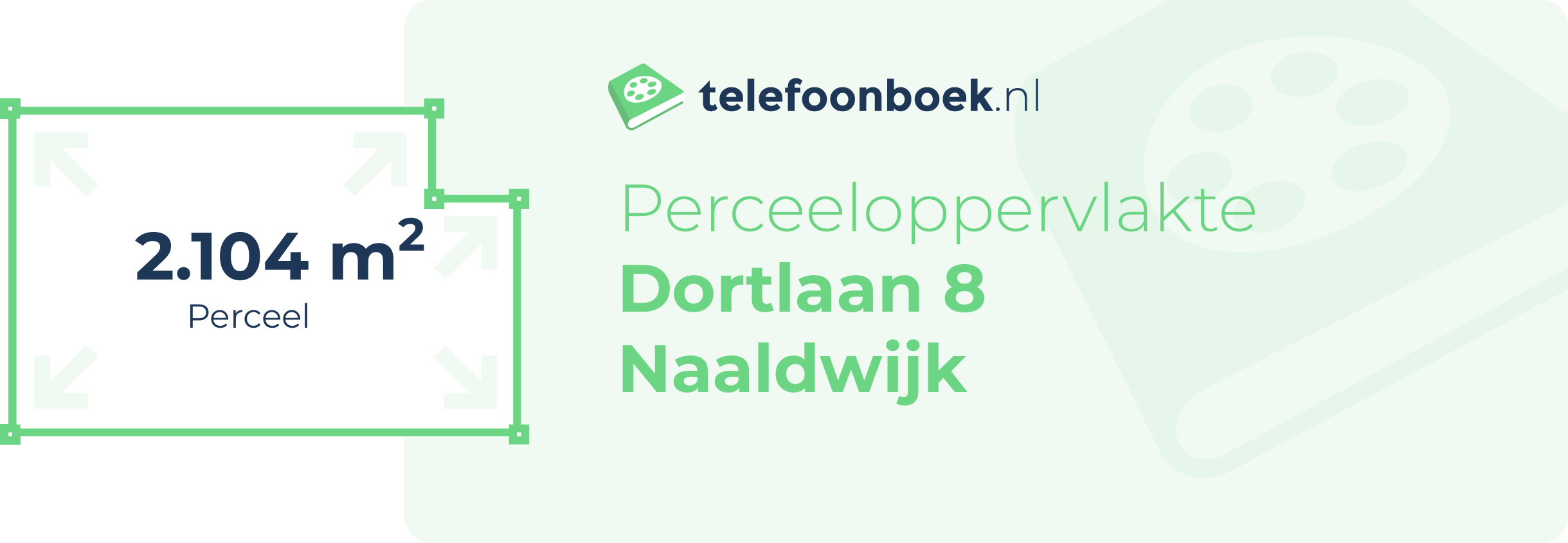 Perceeloppervlakte Dortlaan 8 Naaldwijk