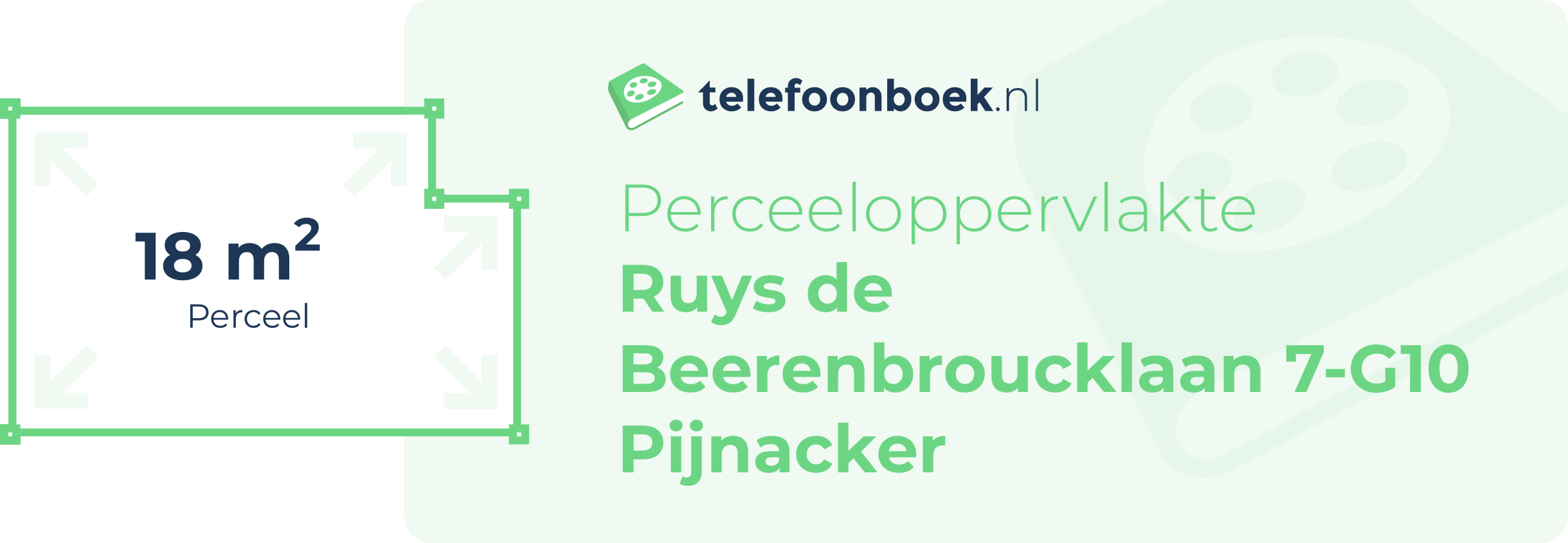 Perceeloppervlakte Ruys De Beerenbroucklaan 7-G10 Pijnacker