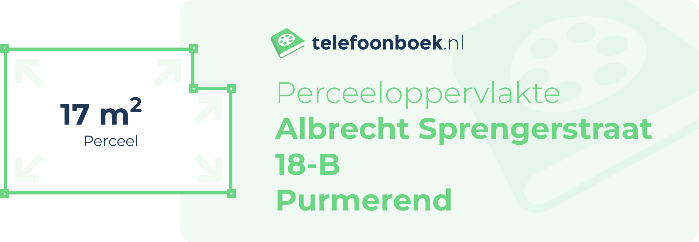 Perceeloppervlakte Albrecht Sprengerstraat 18-B Purmerend