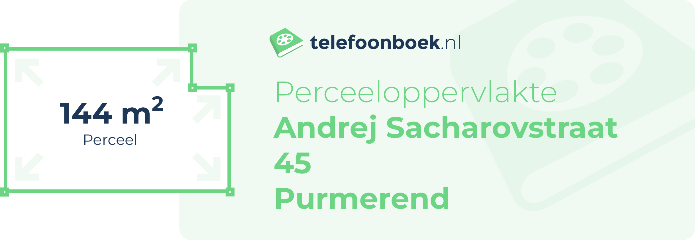 Perceeloppervlakte Andrej Sacharovstraat 45 Purmerend