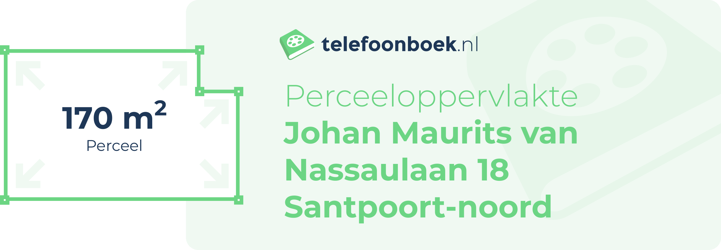 Perceeloppervlakte Johan Maurits Van Nassaulaan 18 Santpoort-Noord
