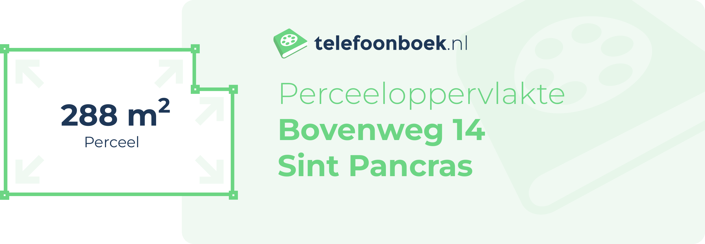 Perceeloppervlakte Bovenweg 14 Sint Pancras