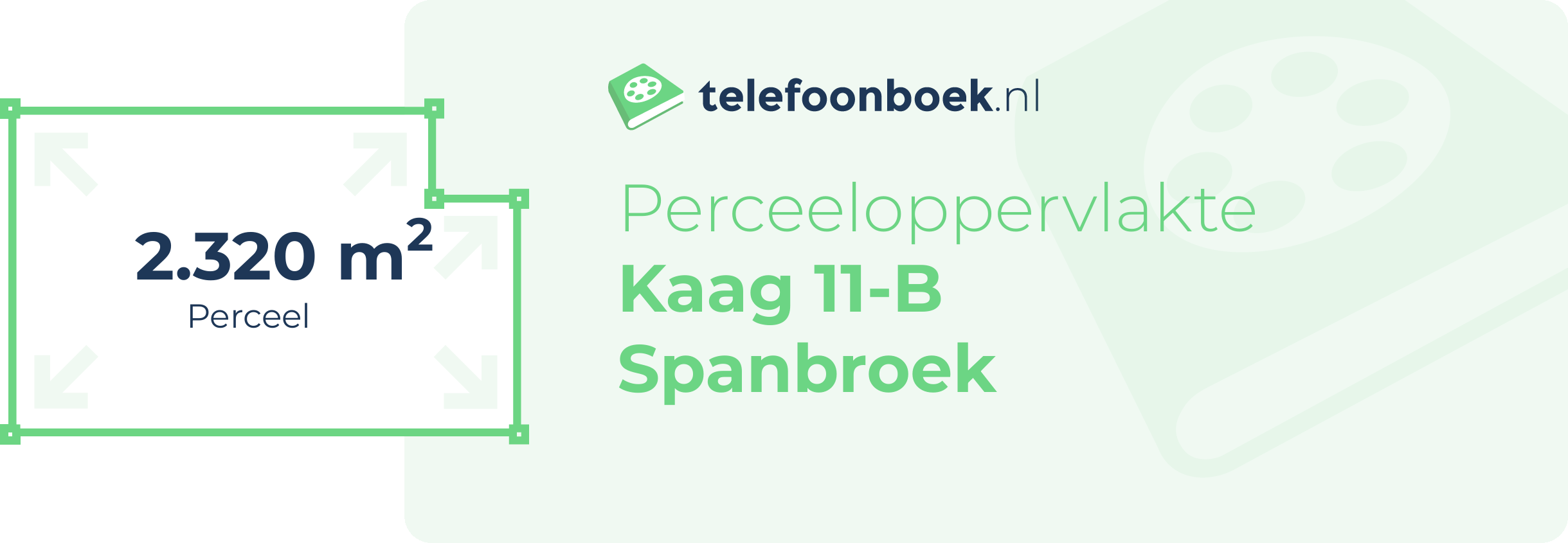 Perceeloppervlakte Kaag 11-B Spanbroek