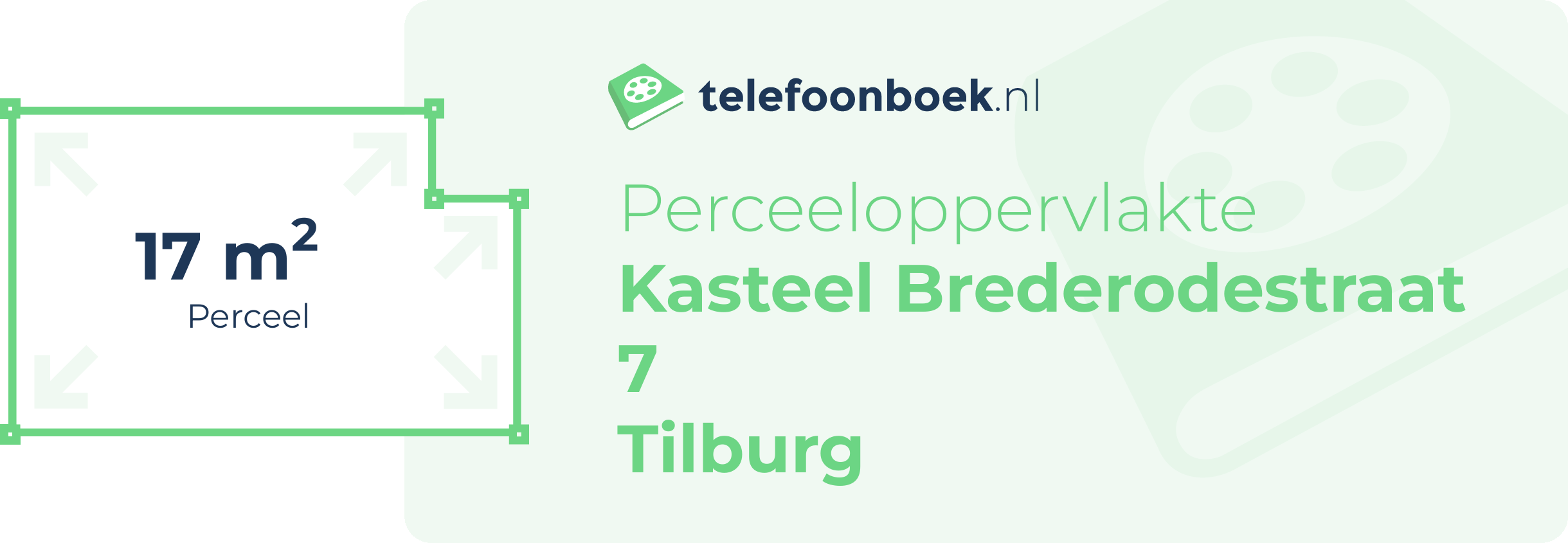 Perceeloppervlakte Kasteel Brederodestraat 7 Tilburg