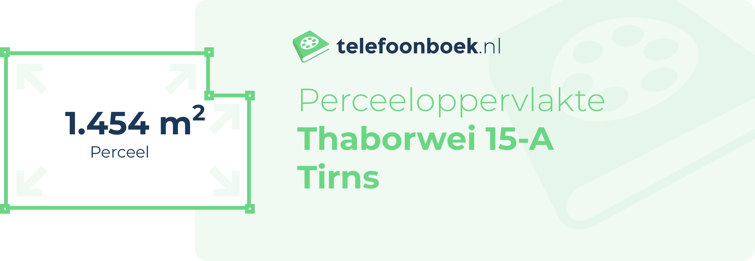 Perceeloppervlakte Thaborwei 15-A Tirns