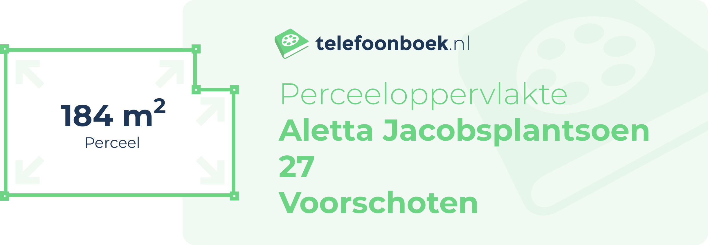 Perceeloppervlakte Aletta Jacobsplantsoen 27 Voorschoten