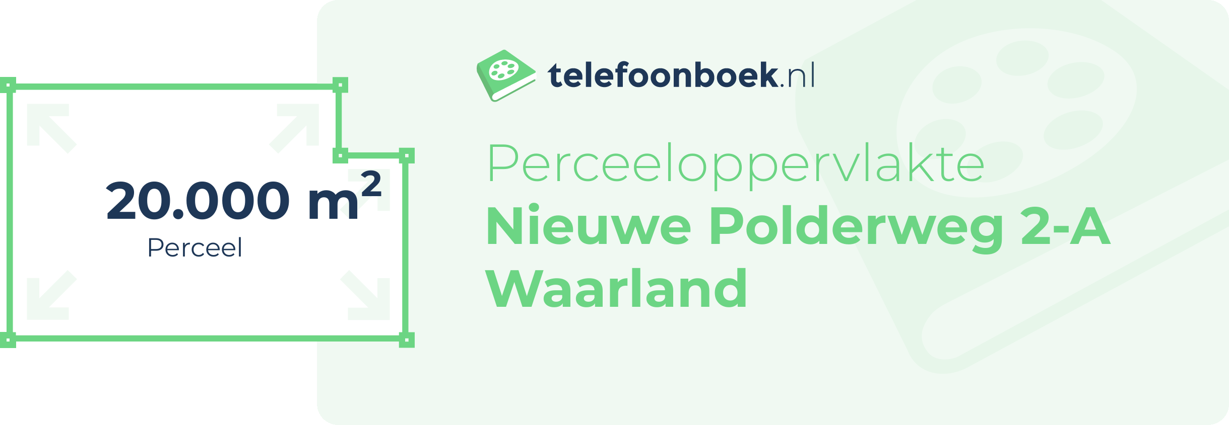 Perceeloppervlakte Nieuwe Polderweg 2-A Waarland