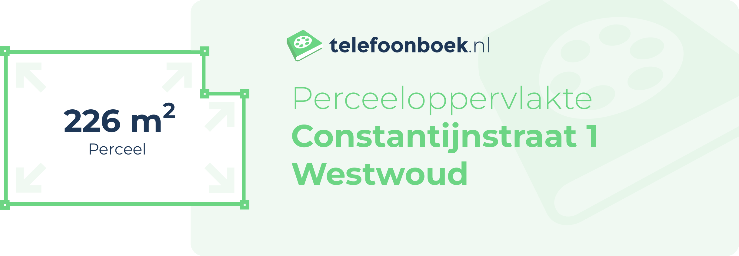Perceeloppervlakte Constantijnstraat 1 Westwoud