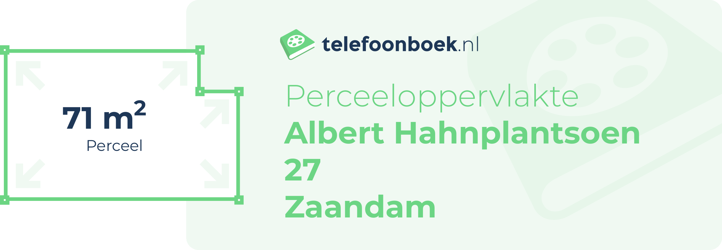 Perceeloppervlakte Albert Hahnplantsoen 27 Zaandam