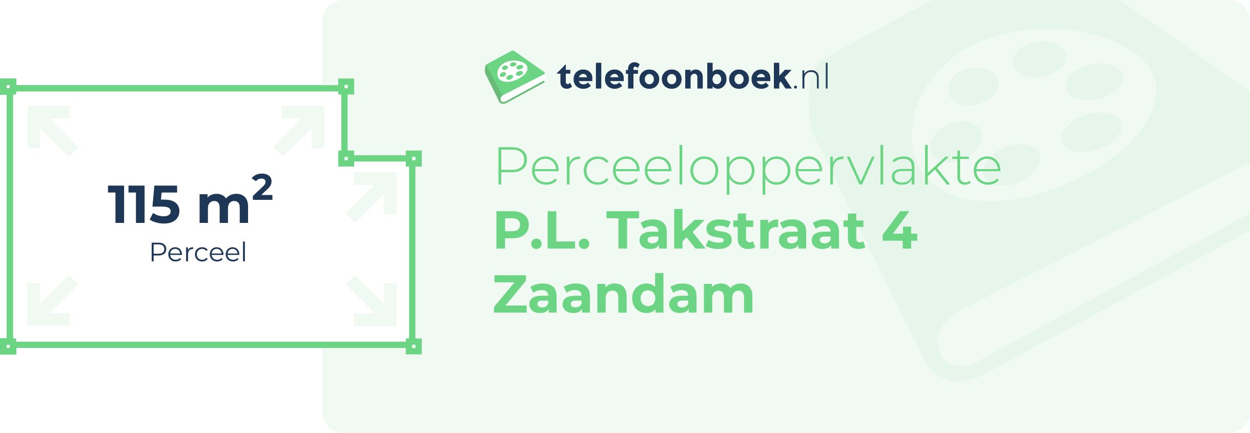 Perceeloppervlakte P.L. Takstraat 4 Zaandam