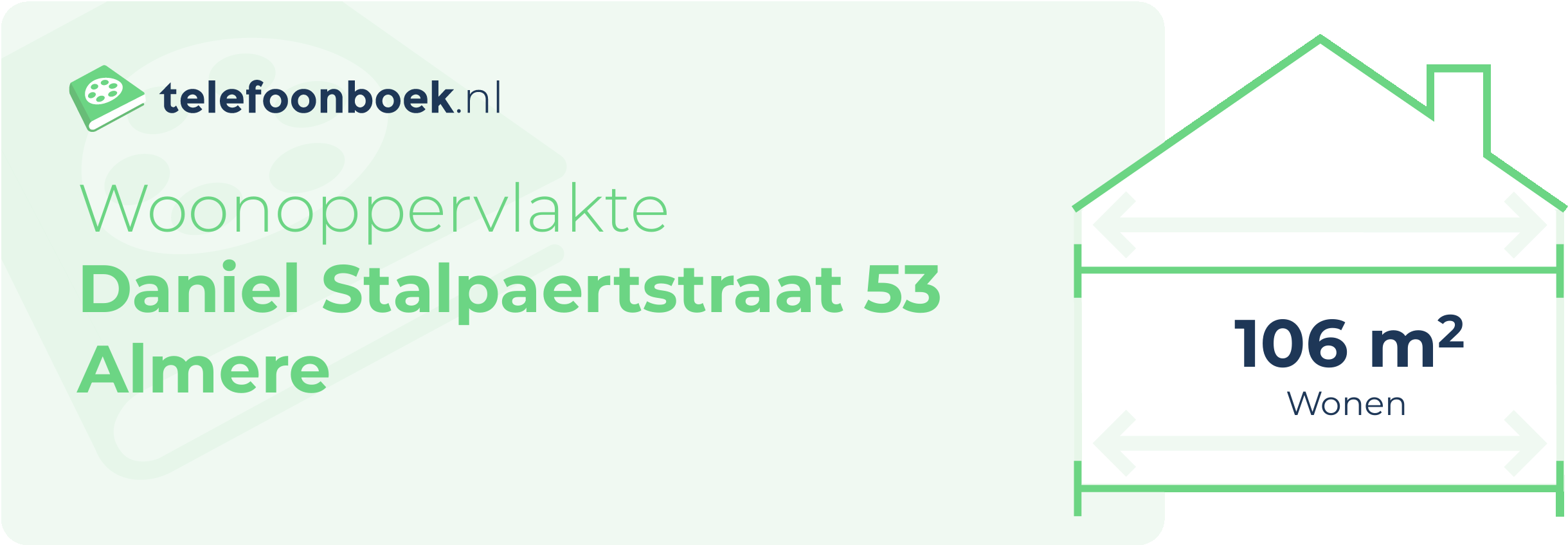 Woonoppervlakte Daniel Stalpaertstraat 53 Almere