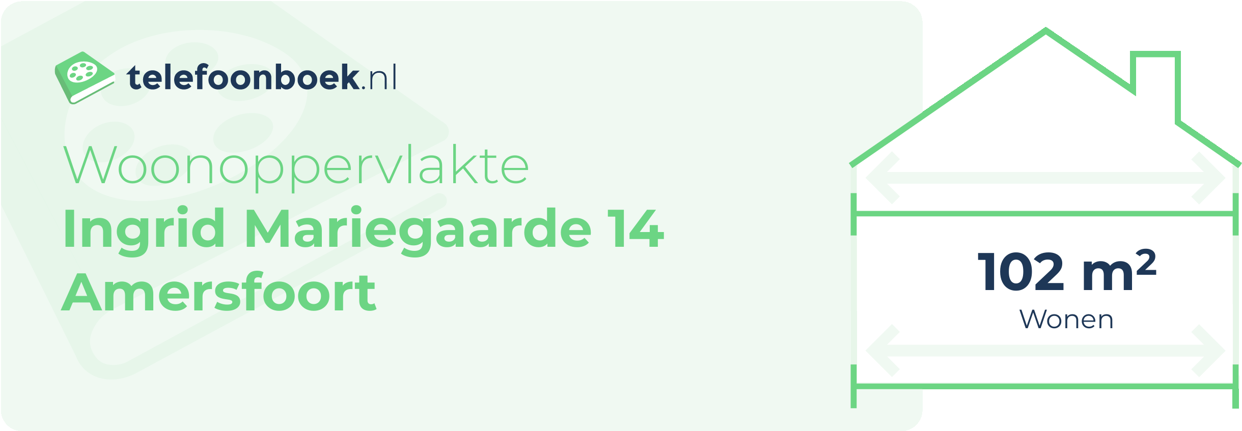 Woonoppervlakte Ingrid Mariegaarde 14 Amersfoort