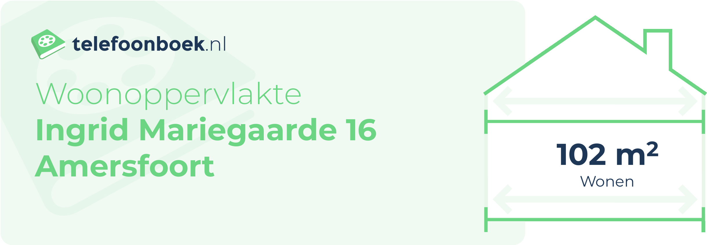 Woonoppervlakte Ingrid Mariegaarde 16 Amersfoort