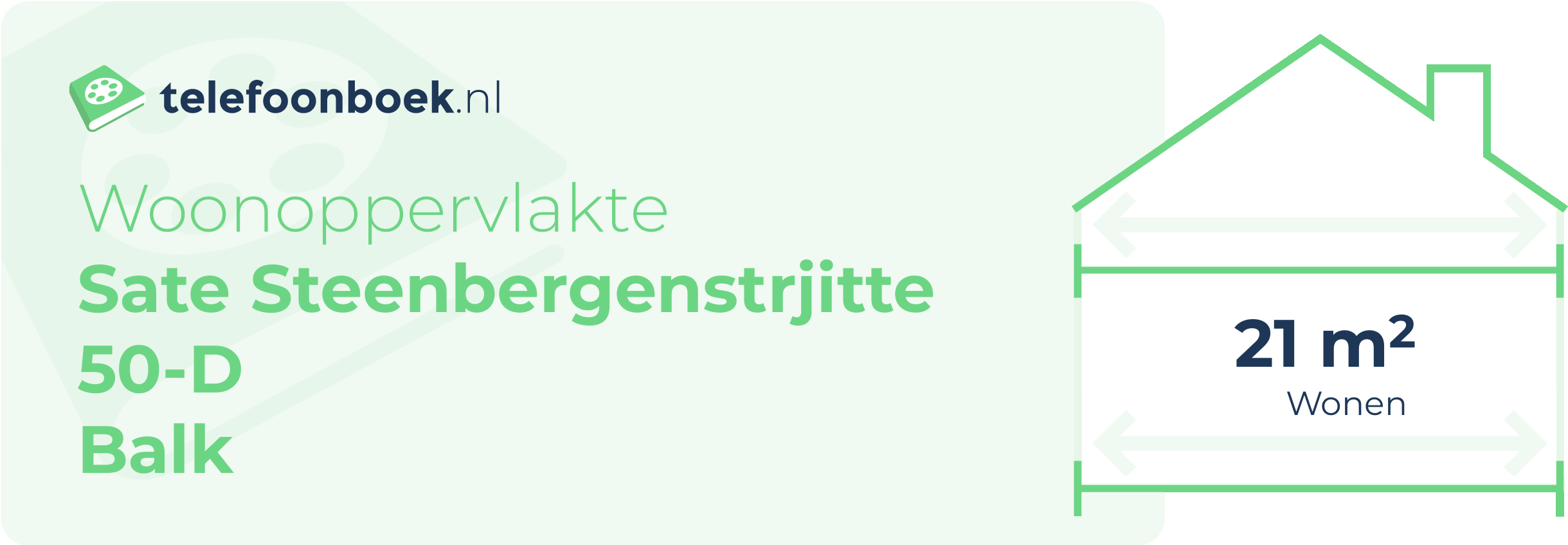 Woonoppervlakte Sate Steenbergenstrjitte 50-D Balk