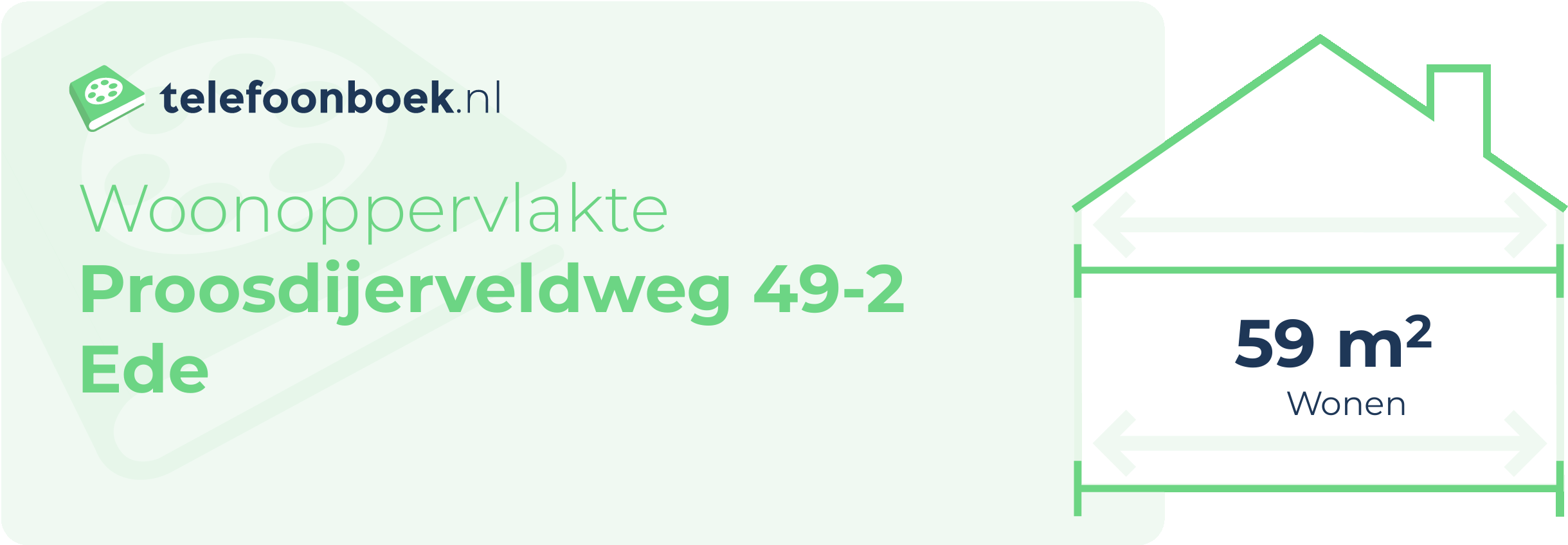 Woonoppervlakte Proosdijerveldweg 49-2 Ede