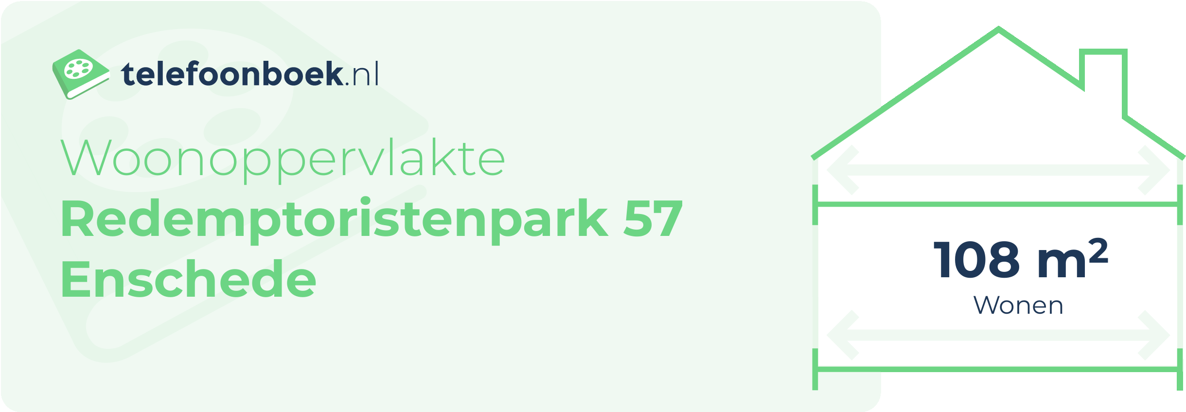 Woonoppervlakte Redemptoristenpark 57 Enschede