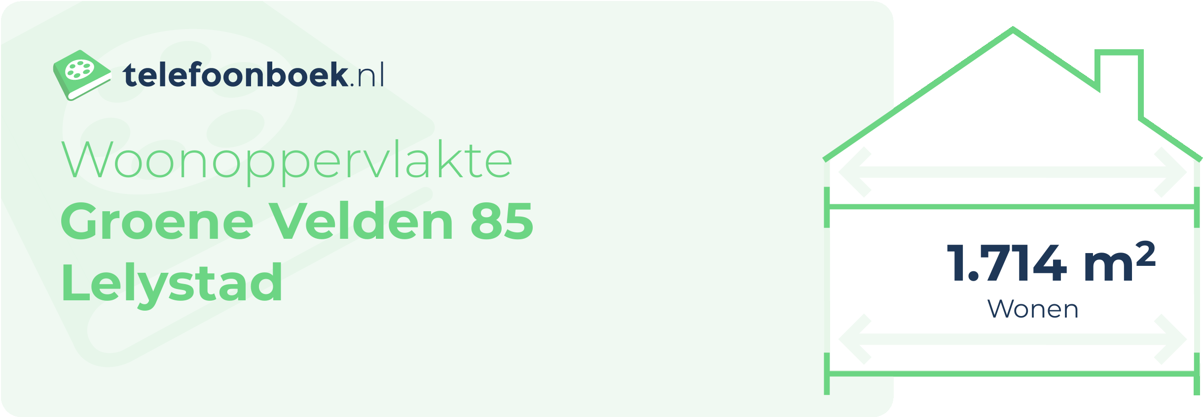 Woonoppervlakte Groene Velden 85 Lelystad